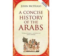 A Concise History of the Arabs