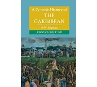 A Concise History of the Caribbean