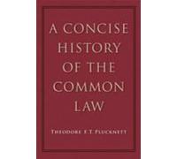 A Concise History Of The Common Law