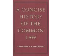 A Concise History of the Common Law