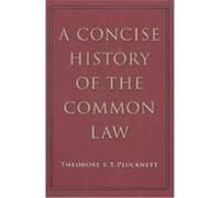 A Concise History of the Common Law