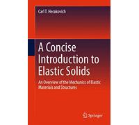 A Concise Introduction to Elastic Solids