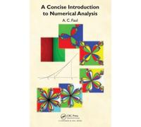 A Concise Introduction To Numerical Analysis
