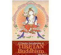 A Concise Introduction To Tibetan Buddhism John Powers (Auteur)