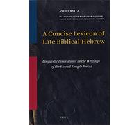 A Concise Lexicon Of Late Biblical Hebrew