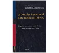 A Concise Lexicon Of Late Biblical Hebrew