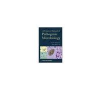 A Concise Manual Of Pathogenic Microbiology