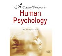 A Concise Textbook of Human Psychology: 1