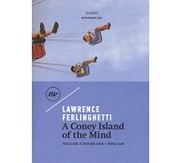 A Coney Island of the mind