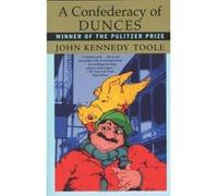 A Confederacy of Dunces John Kennedy Toole (Auteur)