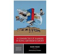 A Connecticut Yankee In King Arthur's Court