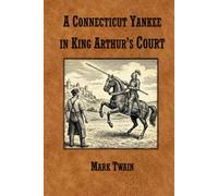A Connecticut Yankee in King Arthur's Court
