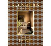 A Conscious Home: Spaces Shaped by Stories and Intention