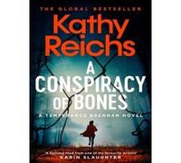 A Conspiracy of Bones (Volume 19)