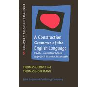 A Construction Grammar of the English Language: CASA - a Constructionist Approach to Syntactic Analysis