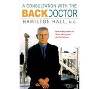 A Consultation With the Back Doctor