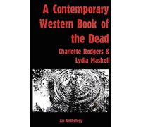 A Contemporary Western Book Of The Dead