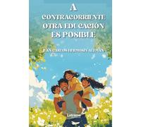 A contracorriente: Otra educación es posible
