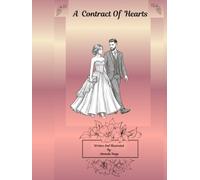 A Contract Of Hearts: A Fake Relationship, A Binding Contract, One Rule They Were Never Supposed To Break