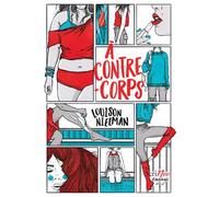 A contre-corps - Louison Nielman - Scrineo - broché - Roman junior