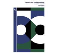 À contre-courant Entretiens - Jacques Ellul - Table ronde - Poche - Entretien