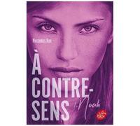 A Contre-Sens - Tome 1 - Noah