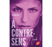 A Contre-Sens Tome 1 - Noah