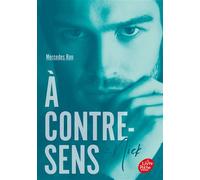 À contre-sens - Tome 2 - Nick - Mercedes Ron - Ldp Jeunesse - Poche - Roman adolescent