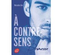 A contre-sens - Tome 5 Nathalie Nédélec-Courtès (Traduction), Mercedes Ron (Auteur)