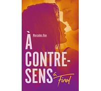 À contre-sens - Tome 6 - Final