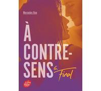 A contre-sens - Tome 6 Final - Mercedes Ron - Ldp Jeunesse - Poche - Roman adolescent