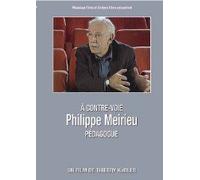 A Contre-Voie : Philippe meirieu