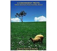 A Convenient Truth: Urban Solutions From Curitiba, Brazil [Dvd] [2007]