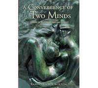 A Convergence Of Two Minds: Origins Of Self-Awareness And Identity