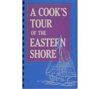 A Cook's Tour of the Eastern Shore - [Version Originale] Memorial Hospital Junior Auxiliary (Auteur)