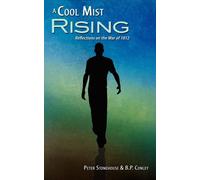 A Cool Mist Rising: Reflections On The War Of 1812