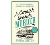 A Cornish Seaside Murder - Fiona Leitch - HarperCollins Publishers - Livre en Anglais - Paperback Fiona LeitchFiona Leitch (Auteur)