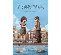 À corps perdus