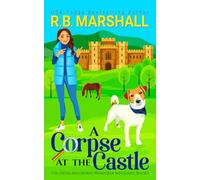 A Corpse at the Castle: A Scottish Cozy Mystery