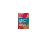 A Corpus-Assisted Multimodal Analysis To Policy Addresses Of Macao Sar Government