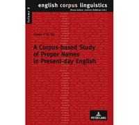 A Corpus-Based Study Of Proper Names In Present-Day English