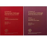 A Corpus of Samarian Coinage from the Persian Period, Volumes I & II: A Comprehensive Re-evaluation of Ancient Levantine Coinage