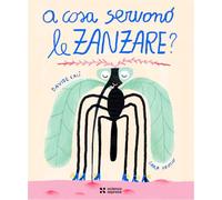 A cosa servono le zanzare?