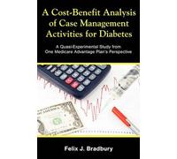 A Cost-Benefit Analysis Of Case Management Activities For Diabetes