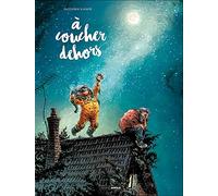 A coucher dehors - vol. 01/2