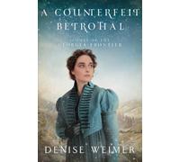 A Counterfeit Betrothal