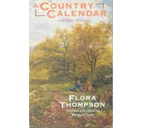 A Country Calendar, and Other Writings