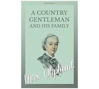 A Country Gentleman And His Family
