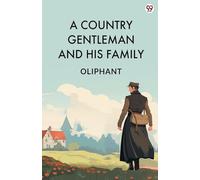 A Country Gentleman And His Family