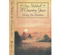 A Country Year: Living the Questions